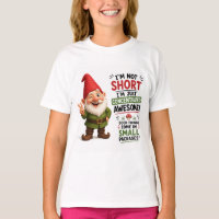I’m Not Short I’m Awesome Dwarf Design