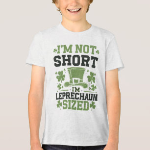 I’m Not Short, I’m Leprechaun Sized – St. Patricks Tri-Blend Shirt