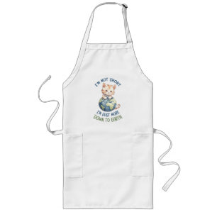 I’m Not Short, Just Down to Earth – Cute Cat Long Apron