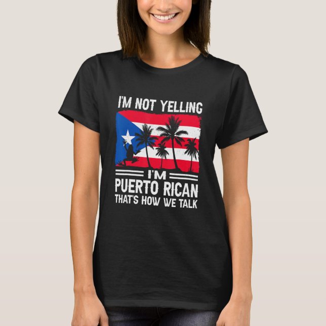 I m Not Yelling Puerto Rican Boricua Pride Frog So T-Shirt (Front)