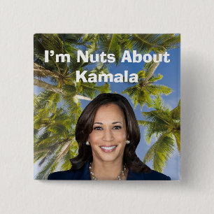 I’m Nuts About Kamala 15 Cm Square Badge