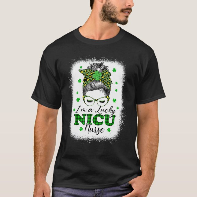 I M One Lucky Nicu Nurse Shamrock Stethoscope St P T-Shirt (Front)