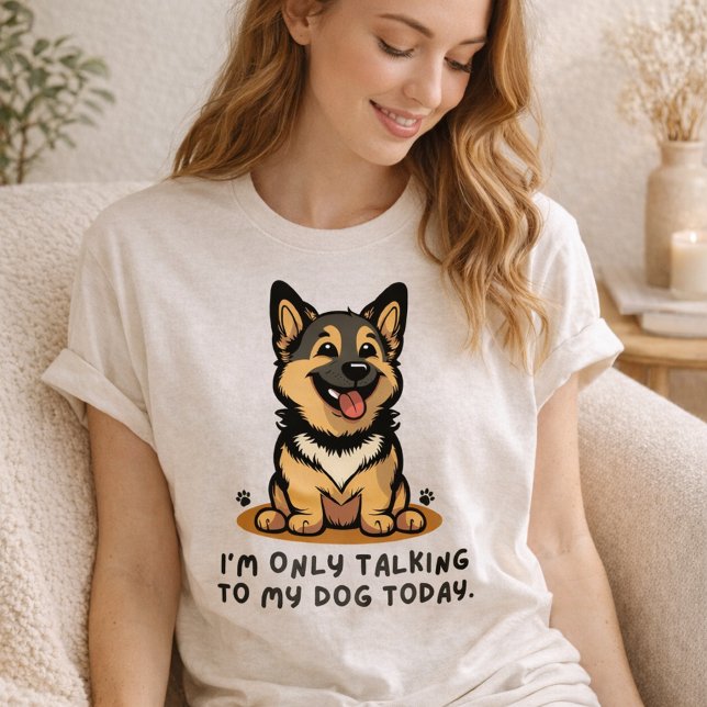 I’m Only Talking to My Dog Today – Funny Dog Lover T-Shirt (Funny dog lover tee for introverts who prefer dogs over people. Cute, comfy, and relatable.)