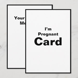 I’m Pregnant Pregnancy Baby Girl Baby Boy Card