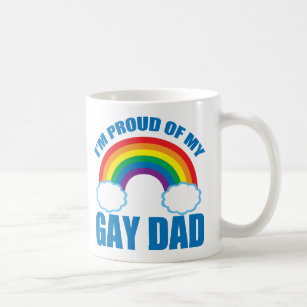 I’m Proud of My Gay Dad LGBTQ Father's Day Pride Coffee Mug