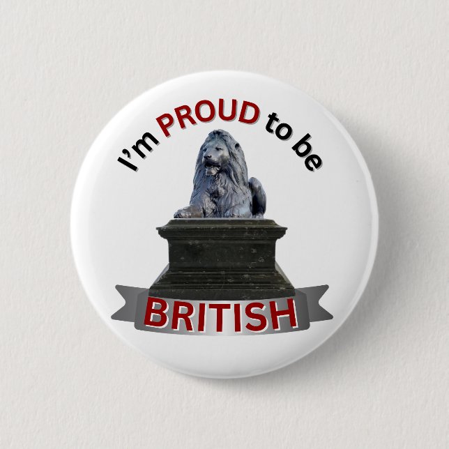 I’m Proud to be British 6 Cm Round Badge (Front)