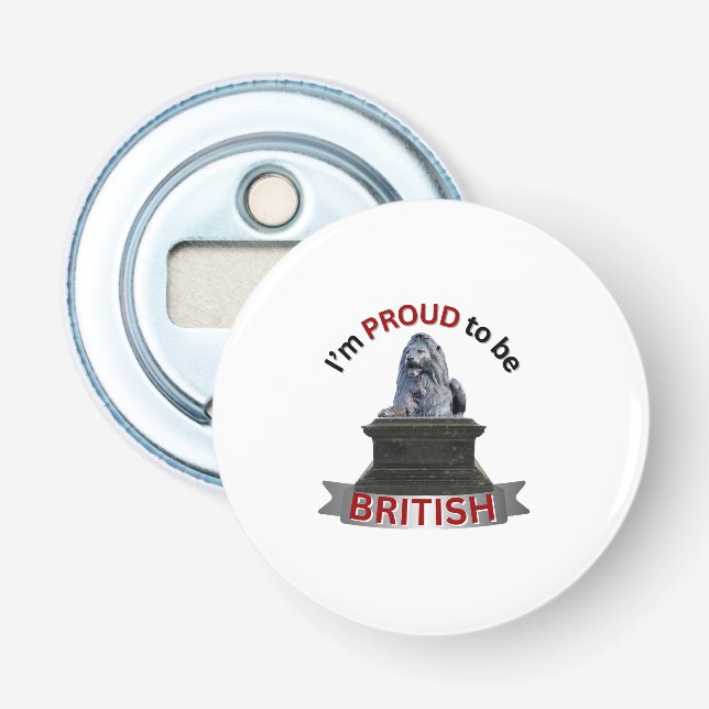 I’m Proud to be British  Bottle Opener (Front)