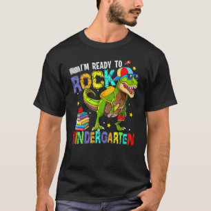 I m Ready To Rock Kindergarten Cool Dino Boys Back T-Shirt