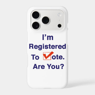 I’m Registered to Vote 2024