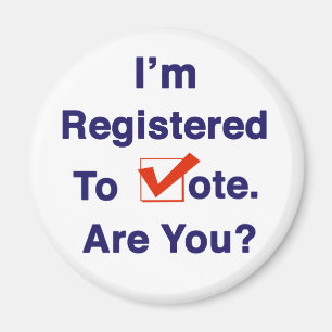 I’m Registered to Vote 2026 Magnet