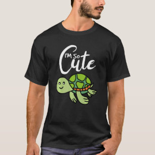 I`m So Cute I Sea Turtle I Kids Turtle 1 T-Shirt