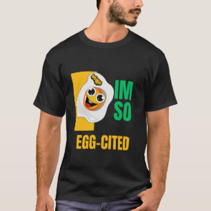 I m So Egg Cited Cool Egg Cited Pun Lovers Long Sl T-Shirt
