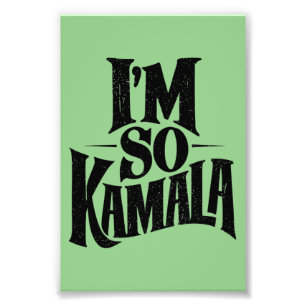 I’m so Kamala Brat Green Meme Photo Print