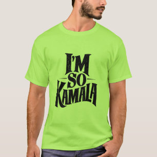 I’m so Kamala Brat Green Meme T-Shirt
