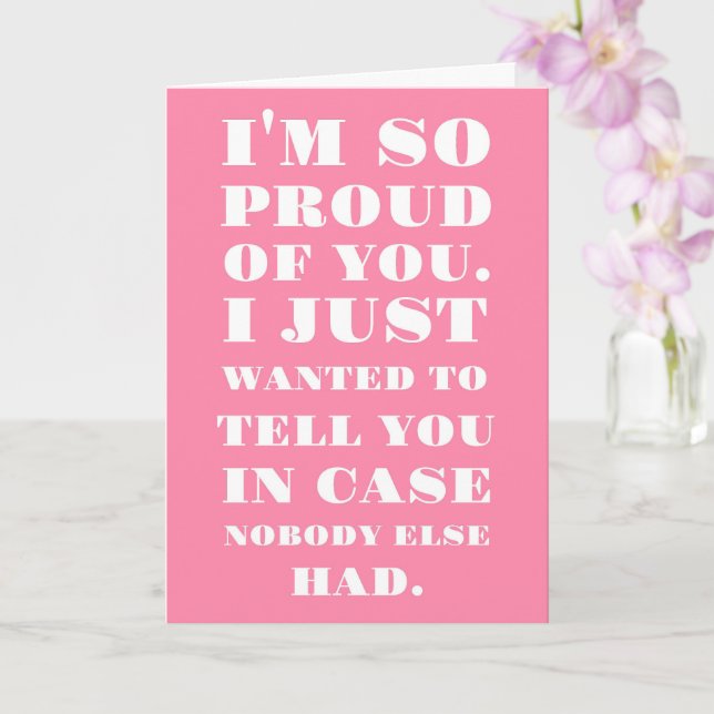 I’m So Proud of You Card (Orchid)