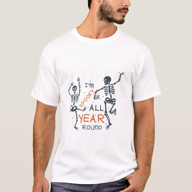 I m Spooky All Year Round Skull Funny Halloween T-Shirt (Front)