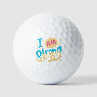I’m Strong Motivational Typography Design Golf Balls