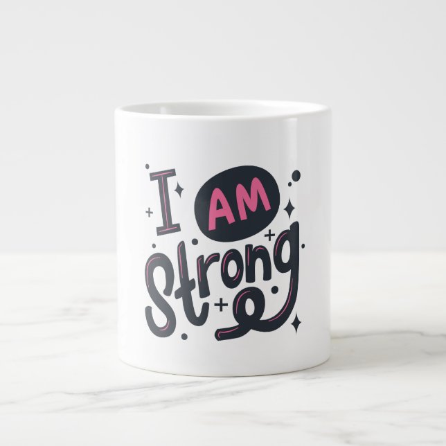 I’m Strong Motivational Typography Design Large Coffee Mug (Front)