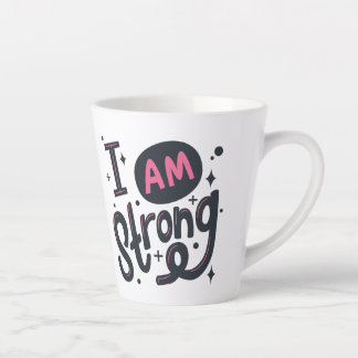 I’m Strong Motivational Typography Design Latte Mug