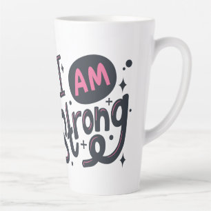I’m Strong Motivational Typography Design Latte Mug