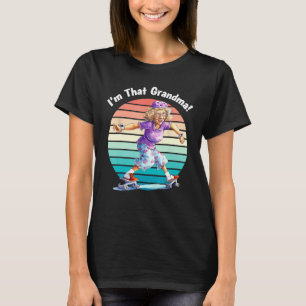 I m That Grandma Motorcycle Cool Fun T-Shirt