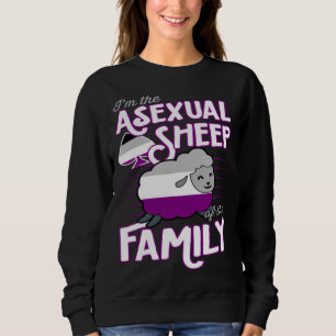 I m The Asexual Sheep Of My Family Ace Pride Aest Sweatshirt
