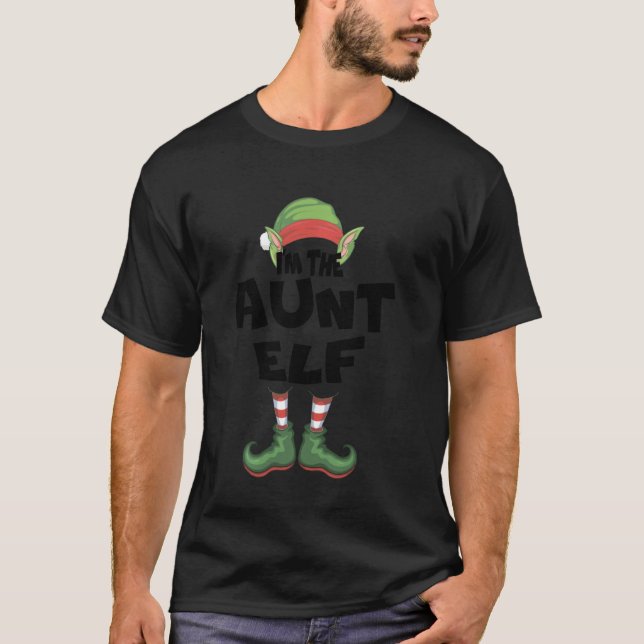 I M The Aunt Elf Xmas Fauntie For Matching Family  T-Shirt (Front)
