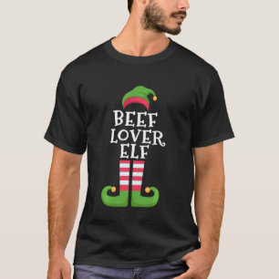 I M The Beef Lover Elf Beef Lover Christmas Pajam T-Shirt