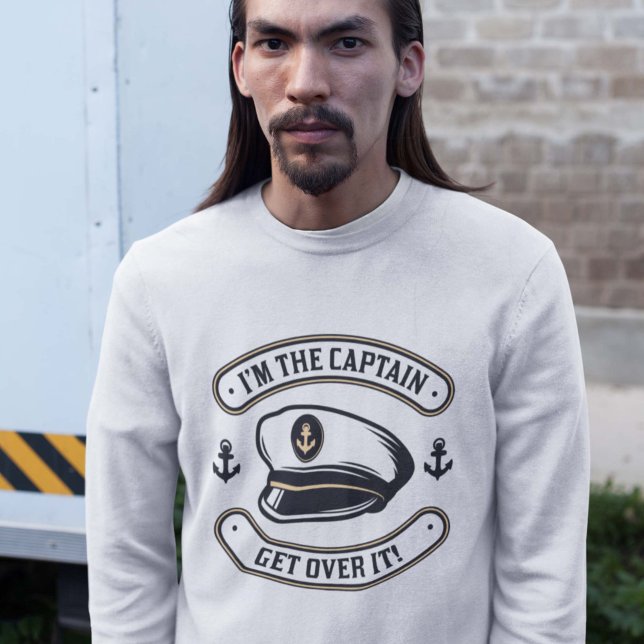 I’m The Captain Sweatshirt (Creator Uploaded)