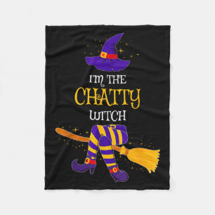 I’m The Chatty Witch Family Matching Costume Hallo Fleece Blanket