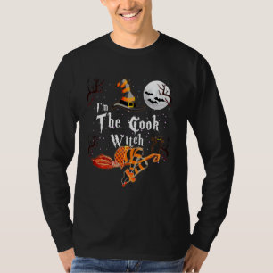 I M The Cook Witch Halloween Matching Group Costum T-Shirt