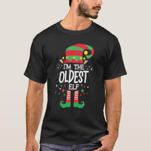 I M The Oldest Elf Family Group Matching Christmas T-Shirt
