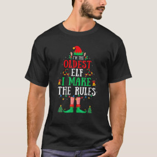 I m The Oldest Elf Family Matching Funny Christmas T-Shirt