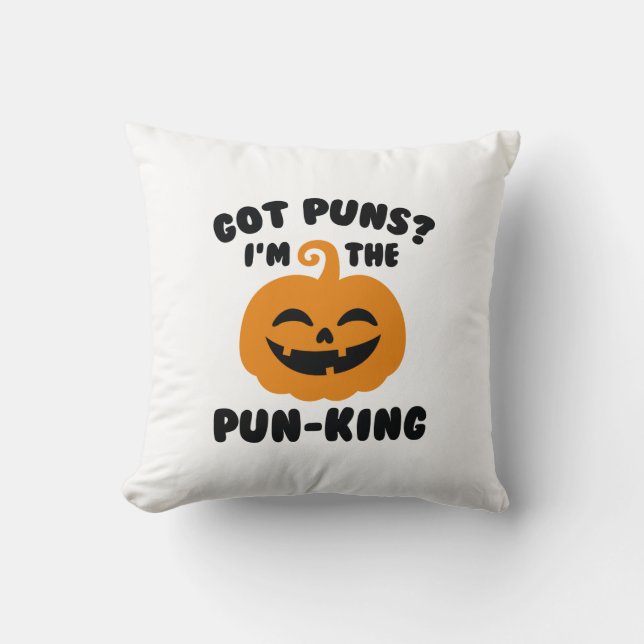 I’m The Pun-King Cushion (Front)