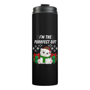 I m The Purrfect Gift Thermal Tumbler