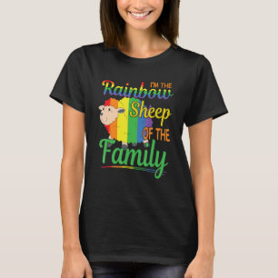 I m The Rainbow Sheep In The Family Lgbtq Pride Qu T-Shirt