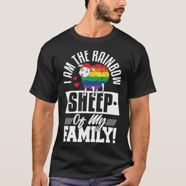 I m The Rainbow Sheep Of My Family Gif Gay Pride L T-Shirt (Front)