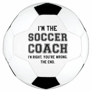 I’m The Soccer Coach Soccer Ball