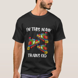 I m this many Trains Old Boy 3rd Birthday 3 Years T-Shirt