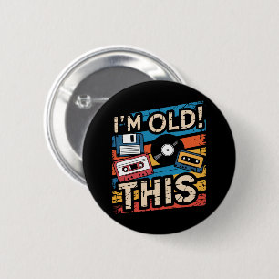 I’m This Old Colourful Retro Music Nostalgia 6 Cm Round Badge