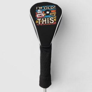 I’m This Old Colourful Retro Music Nostalgia Golf Head Cover