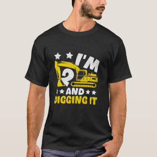 I m Two 2nd Years Old Birthday Boy Excavator Const T-Shirt