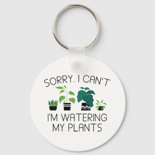 I’m Watering My Plants Key Ring