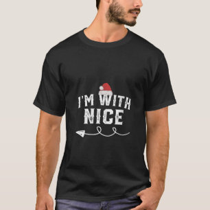 I m With Nice Matching Christmas Couple Costume V  T-Shirt