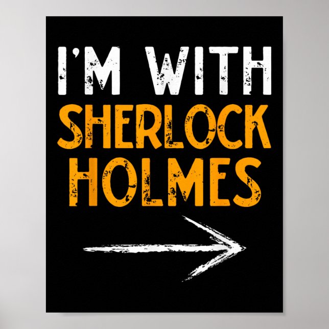 I’m With Sherlock Holmes Halloween Matching Couple Poster (Front)