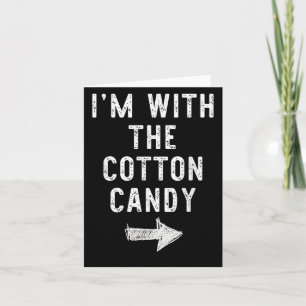 I’m With The Cotton Candy Funny Halloween Couple C Card