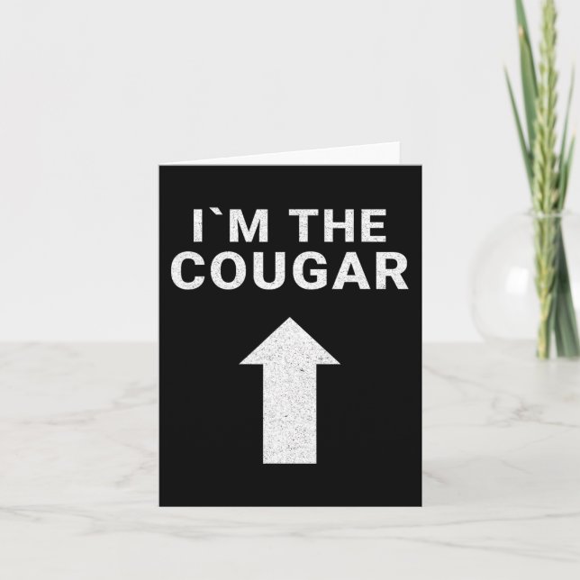 I´m with the Cougar Humour Halloween Birthday Gift Card (Front)