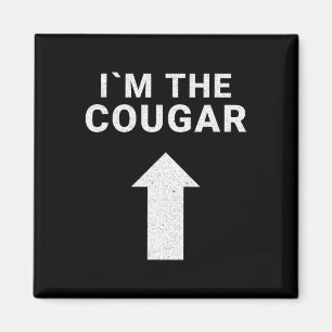 I´m with the Cougar Humour Halloween Birthday Gift Magnet