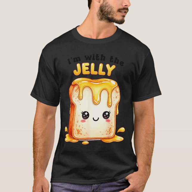 I’m With The Jelly Funny Matching Couple Cute Kawa T-Shirt (Front)