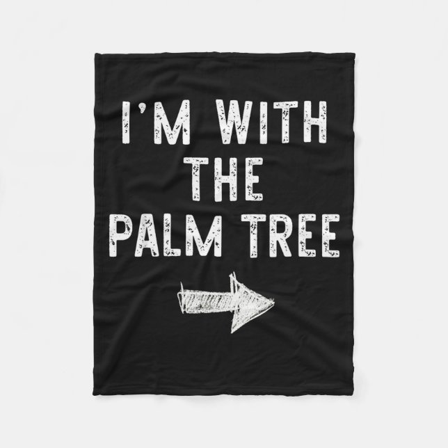 I’m With The Palm Tree Funny Halloween Couple Cost Fleece Blanket (Front)